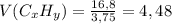 V(C_{x} H_{y})= \frac{16,8}{3,75} =4,48