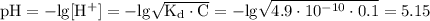 \mathrm{pH = -lg[H^{+}] = -lg \sqrt{K_{d} \cdot C} = -lg \sqrt{4.9 \cdot 10^{-10} \cdot 0.1} = 5.15}