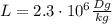 L=2.3\cdot 10^6 \frac{Dg}{kg}