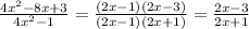 \frac{4x^{2}-8x+3}{4x^{2}-1}=\frac{(2x-1)(2x-3)}{(2x-1)(2x+1)}=\frac{2x-3}{2x+1}