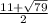 \frac{11+\sqrt{79} }{2}