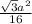 \frac{\sqrt{3}a^2}{16}