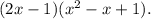 (2x-1)(x^2-x+1).