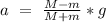 a\ =\ \frac{M-m}{M+m}*g