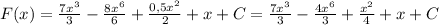 F(x)=\frac{7x^3}{3}-\frac{8x^6}{6}+\frac{0,5x^2}{2}+x+C=\frac{7x^3}{3}-\frac{4x^6}{3}+\frac{x^2}{4}+x+C