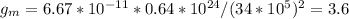 g_{m}=6.67*10^{-11}*0.64*10^{24}/(34*10^{5})^{2}=3.6