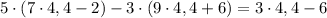 5\cdot(7\cdot4,4-2)-3\cdot(9\cdot4,4+6)=3\cdot4,4-6