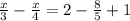 \frac{x}{3}-\frac{x}{4}=2-\frac{8}{5}+1