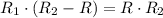 R_{1}\cdot (R_{2}-R)=R\cdot R_{2}