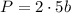 P=2\cdot5b