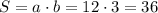 S=a\cdot b=12\cdot3=36