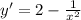 y'=2-\frac{1}{x^{2}}