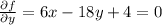 \frac{\partial f}{\partial y}=6x-18y+4=0