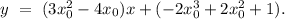 y\ =\ (3x_{0}^2-4x_{0})x+(-2x_{0}^3+2x_{0}^2+1).