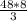  \frac{48*8}{3} 