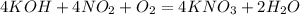 4KOH+4NO_2+O_2=4KNO_3+2H_2O