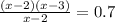 \frac{(x-2)(x-3)}{x-2}=0.7