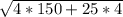 \sqrt{4*150+25*4}