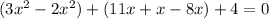 (3x^{2}-2x^{2})+(11x+x-8x)+4=0