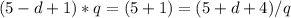 (5-d+1)*q=(5+1)=(5+d+4)/q