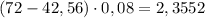 (72-42,56)\cdot0,08=2,3552