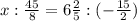 x:\frac{45}{8}=6\frac{2}{5}:(-\frac{15}{2})