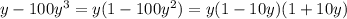 y - 100y^3 = y(1-100y^2) = y(1-10y)(1+10y)