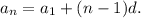 a_n=a_1+(n-1)d.