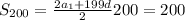 S_{200} =\frac{2a_1+199d}{2}200 = 200