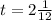 t=2\frac1{12}