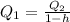 Q_1=\frac{Q_2}{1-h}