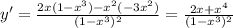 y' = \frac{2x(1-x^3)-x^2(-3x^2)}{(1-x^3)^2}=\frac{2x+x^4}{(1-x^3)^2}