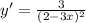 y'=\frac{3}{(2-3x)^2}