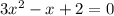 3x^2-x+2=0