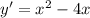 y' = x^2 - 4 x