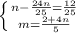 \left \{ {{n-\frac{24n}{25}=\frac{12}{25}} \atop {m=\frac{2+4n}{5}}} \right.