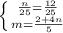 \left \{ {{\frac{n}{25}=\frac{12}{25}} \atop {m=\frac{2+4n}{5}}} \right.