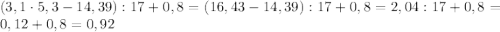 (3,1\cdot5,3-14,39):17+0,8=(16,43-14,39):17+0,8=2,04:17+0,8=0,12+0,8=0,92