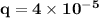 \bf q = 4\times 10^{-5}