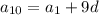 a_{10}=a_{1}+9d