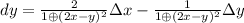 dy=\frac{2}{1\oplus(2x-y)^2}\Delta x -\frac{1}{1\oplus(2x-y)^2}\Delta y