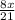 \frac{8x}{21}