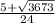 \frac{5+\sqrt{3673}}{24}