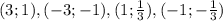 (3;1), (-3;-1), (1;\frac{1}{3}), (-1;-\frac{1}{3})