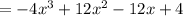 = -4x^{3} + 12x^{2}-12x+4