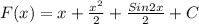  F(x) = x + \frac{x^2}{2}+\frac{Sin2x}{2}+C