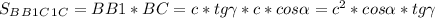 S_B_B_1_C_1_C=BB1*BC=c*tg\gamma*c*cos\alpha=c^2*cos\alpha*tg\gamma