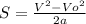 S=\frac{V^{2}-Vo^{2}}{2a}