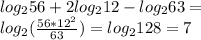 log_256+2log_212-log_263=\\ log_2(\frac{56*12^2}{63})=log_2128=7