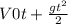 V0t+ \frac{gt^{2}}{2}